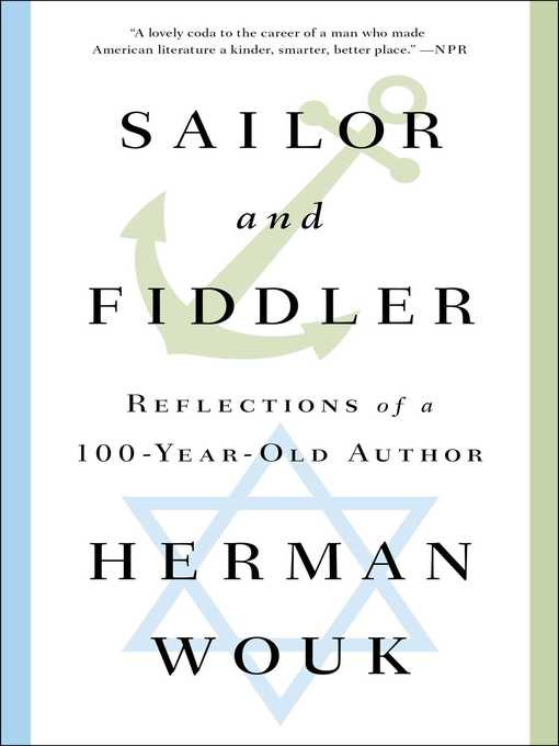 Title details for Sailor and Fiddler by Herman Wouk - Wait list